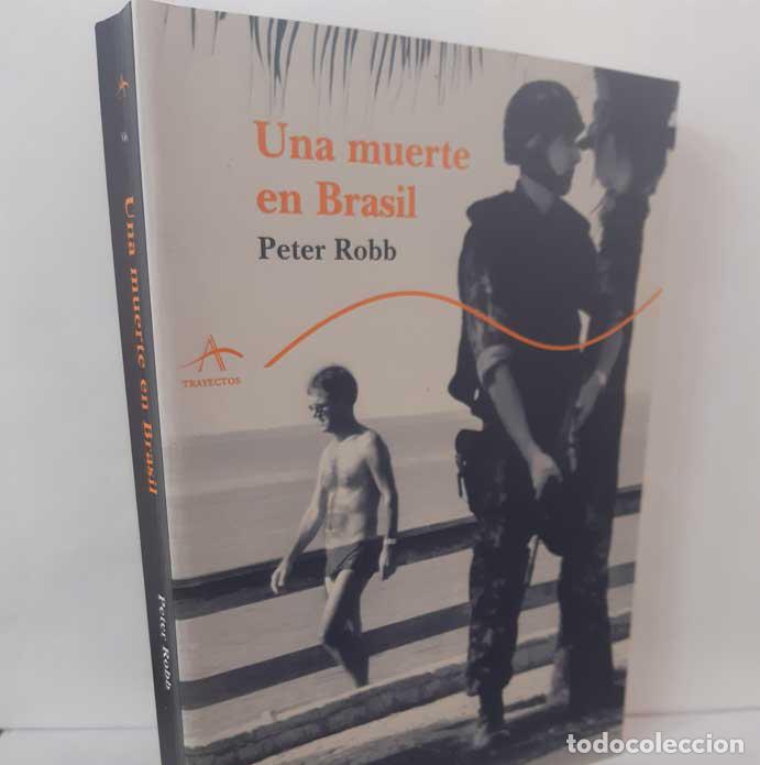 Libros: UNA MUERTE EN BRASIL - ROBB, PETER