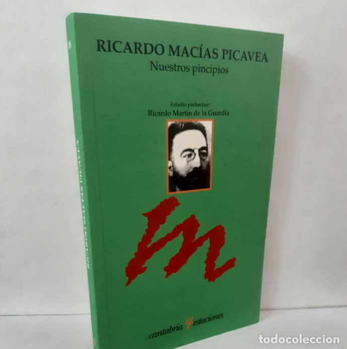Libros: NUESTROS PRINCIPIOS - MAC&Iacute;AS PICAVEA, RICARDO - Foto 1