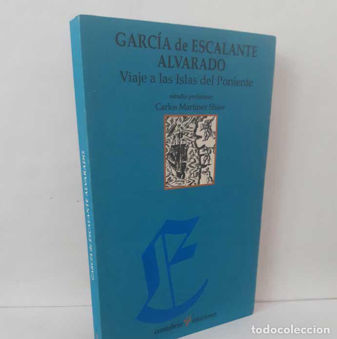 Libros: VIAJE A LAS ISLAS DEL PONIENTE. RELACI&Oacute;N DEL VIAJE QUE HIZO DESDE NUEVA ESPA&Ntilde;A DON ANTONIO DE MENDOZ