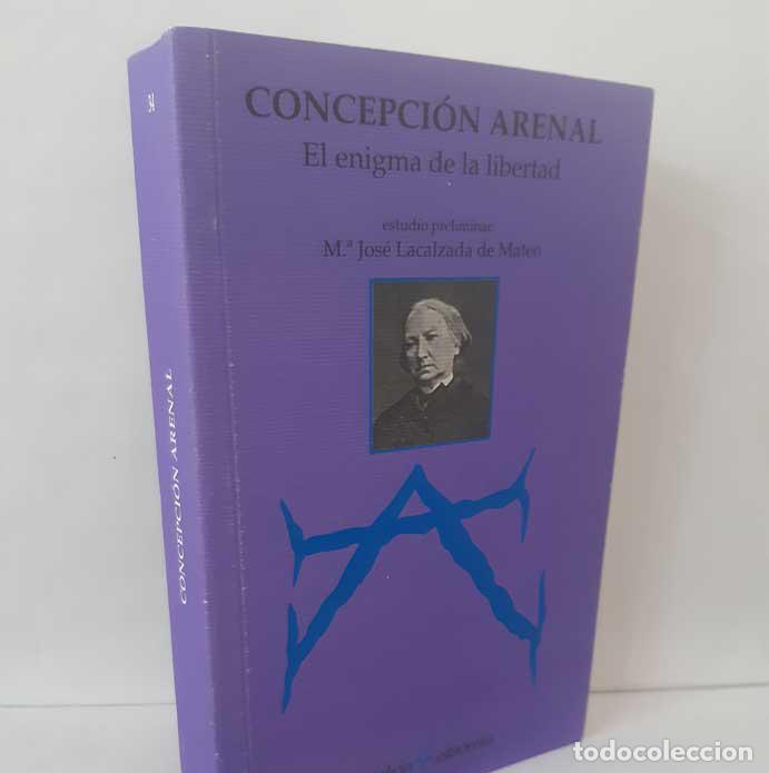 Libros: EL ENIGMA DE LA LIBERTAD. SELECCI&Oacute;N DE ART&Iacute;CULOS - ARENAL, CONCEPCI&Oacute;N