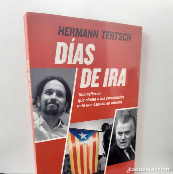 Libros: D&Iacute;AS DE IRA - TERTSCH, HERMANN