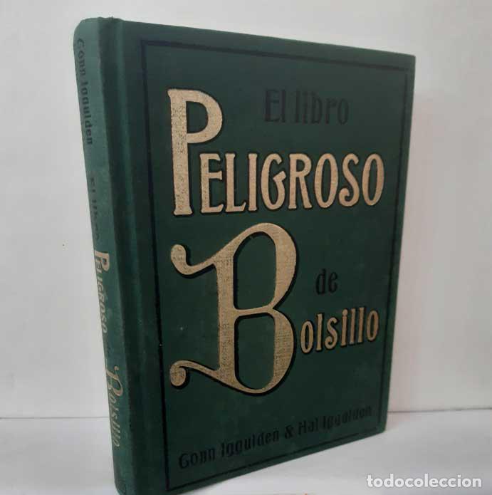 Livres: EL PELIGROSO LIBRO DE BOLSILLO - IGGULDEN, GONN Y HAL