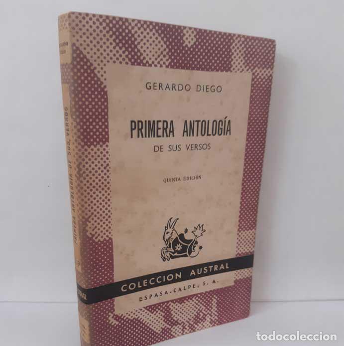 Libri di seconda mano: PRIMERA ANTOLOG&Iacute;A DE SUS VERSOS - DIEGO, GERARDO