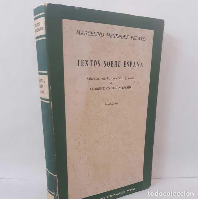 Libri di seconda mano: TEXTOS SOBRE ESPA&Ntilde;A - M&Eacute;NENDEZ PELAYO, MARCELINO