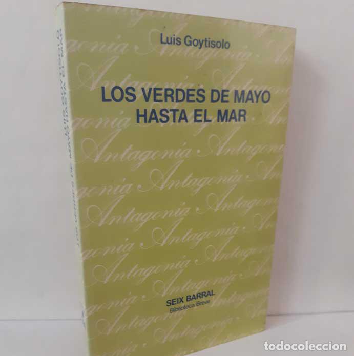 Libri di seconda mano: LOS VERDES DE MAYO HASTA EL MAR - GOYTISOLO, LUIS
