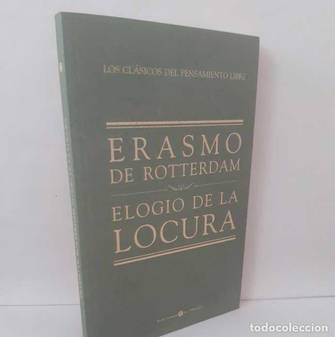 Libri di seconda mano: ELOGIO DE LA LOCURA - ROTTERDAM, ERASMO DE