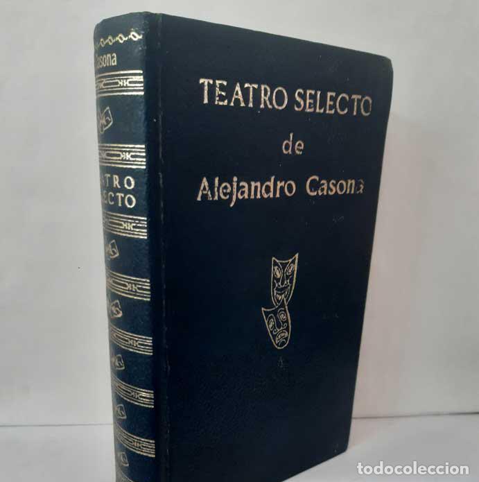Libri di seconda mano: TEATRO SELECTO - CASONA, ALEJANDRO