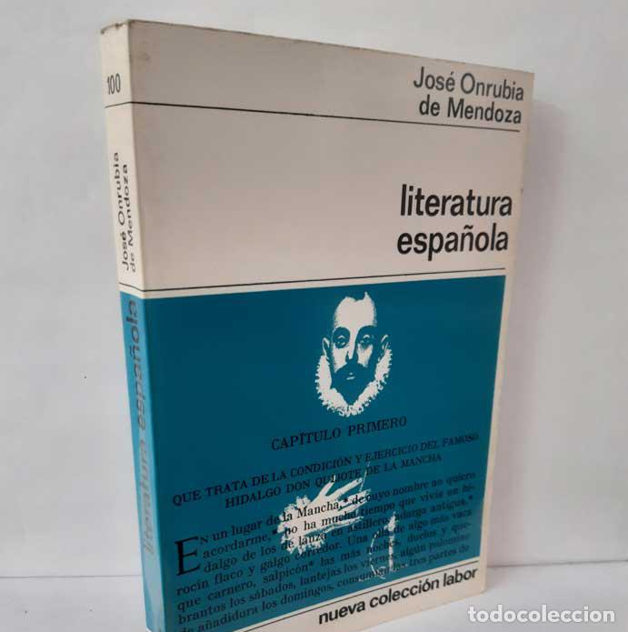 books: LITERATURA ESPA&Ntilde;OLA - ONRUBIA DE MENDOZA, JOS&Eacute;