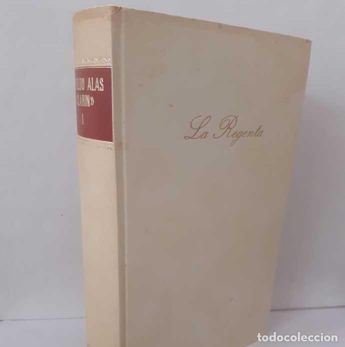 Libros: LA REGENTA - ALAS, LEOPOLDO (CLAR&Iacute;N)