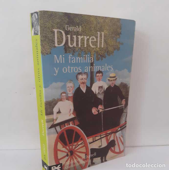 Libros: MI FAMILIA Y OTROS ANIMALES - DURRELL, GERALD