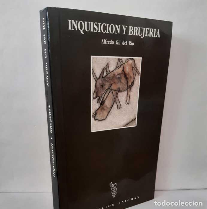 B&uuml;cher: INQUISICI&Oacute;N Y BRUJER&Iacute;A - GIL DEL R&Iacute;O, ALFREDO
