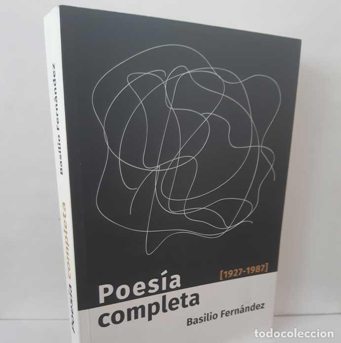 B&uuml;cher: POES&Iacute;A COMPLETA (1927-1987) - FERN&Aacute;NDEZ, BASILIO