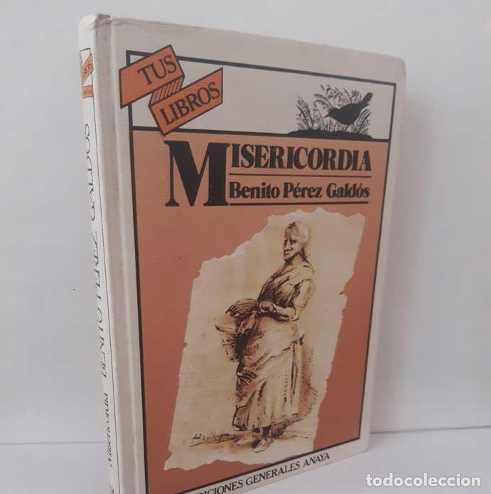 Livros em segunda m&atilde;o: MISERICORDIA - P&Eacute;REZ GALD&Oacute;S, BENITO