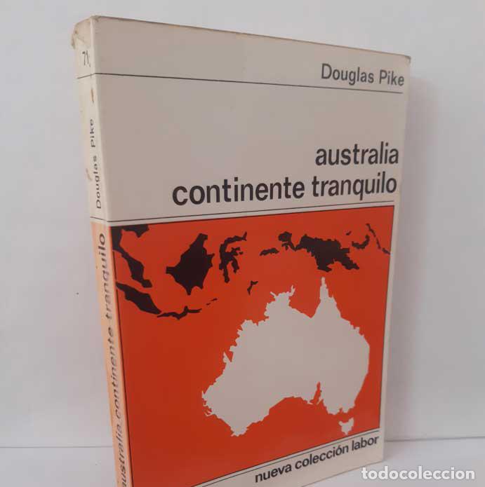 Livros em segunda m&atilde;o: AUSTRALIA CONTINENTE TRANQUILO - PIKE, DOUGLAS