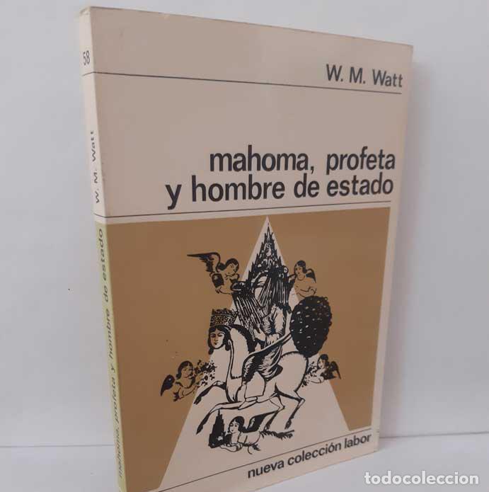 Livros em segunda m&atilde;o: MAHOMA, PROFETA Y HOMBRE DE ESTADO - WATT, W.M.