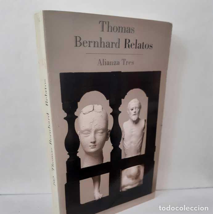 Libros: RELATOS - BERNHARD, THOMAS - Foto 1