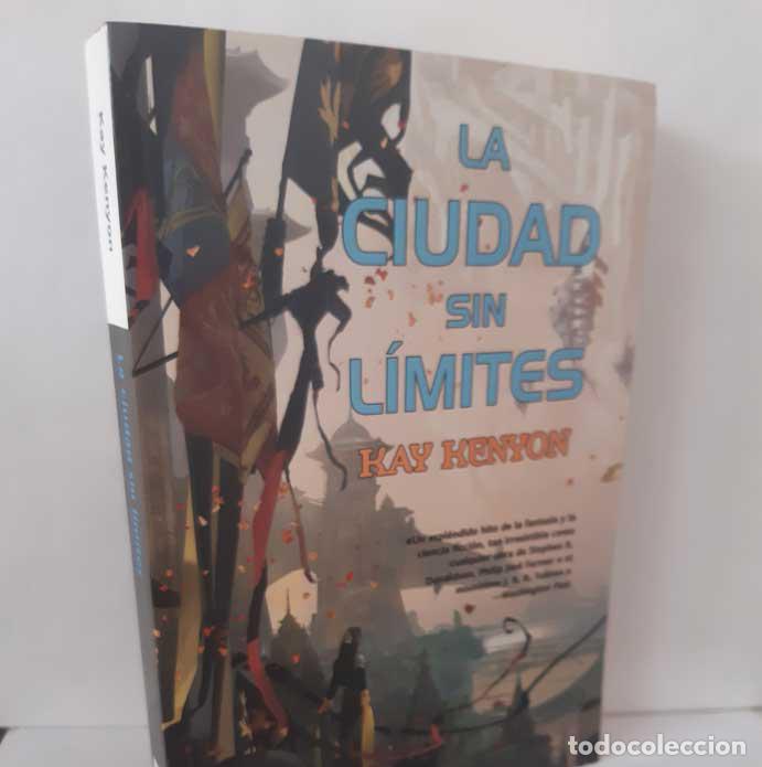 B&uuml;cher: LA CIUDAD SIN L&Iacute;MITES - KENYON, KAY