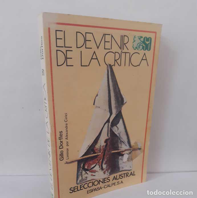 Livres: EL DEVENIR DE LA CR&Iacute;TICA - DORFLES, GILLO