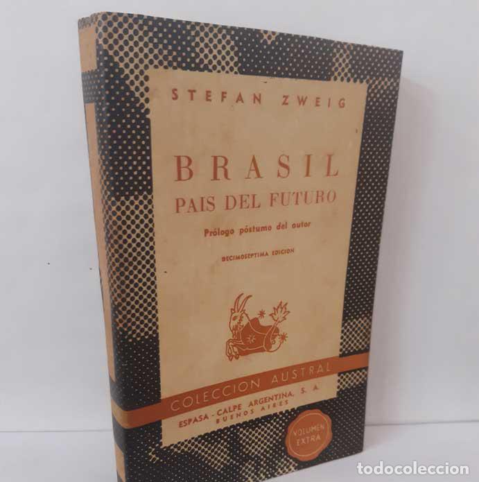 Libros: BRASIL, PA&Iacute;S DEL FUTURO - ZWEIG, STEFAN