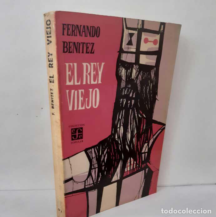 books: EL REY VIEJO - BEN&Iacute;TEZ, FERNANDO