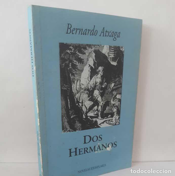 Livros em segunda m&atilde;o: DOS HERMANOS. EL CUARTO CANTO - ATXAGA, BERNARDO