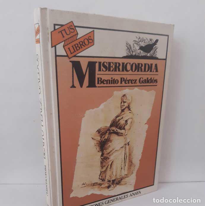 Libros: MISERICORDIA - P&Eacute;REZ GALD&Oacute;S, BENITO