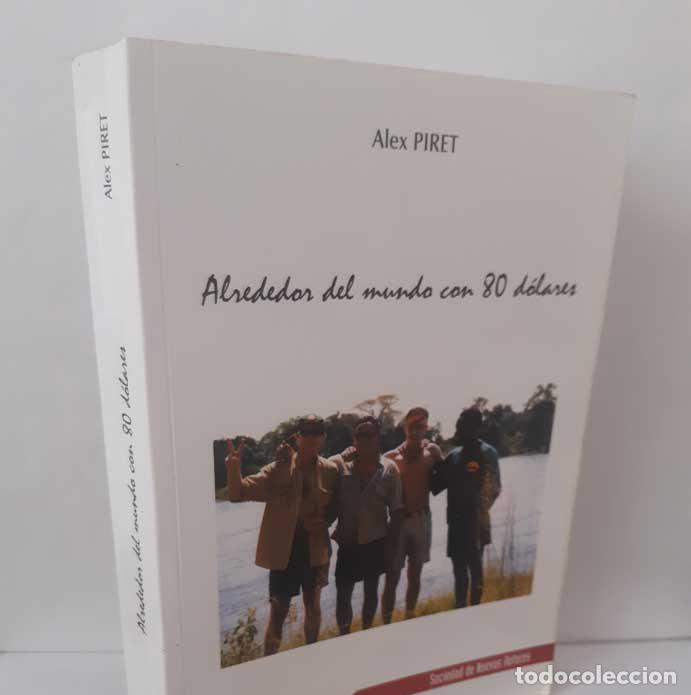 Libros: ALREDEDOR DEL MUNDO CON 80 D&Oacute;LARES - PIRET, ALEX