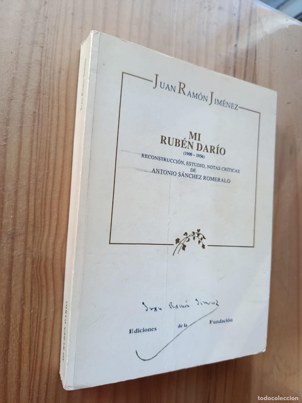 Libros: MI RUBEN DARIO. 1900-1956 - JUAN RAM&Oacute;N JIM&Eacute;NEZ - Foto 1