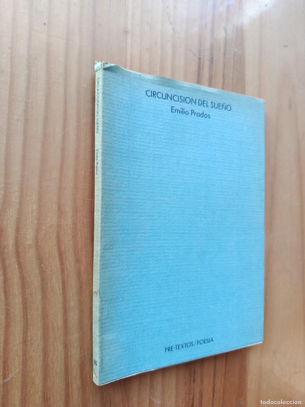 Libros: CIRCUNCISI&Oacute;N EL SUE&Ntilde;O (PRE-TEXTOS 1981) - EMILIO PRADOS