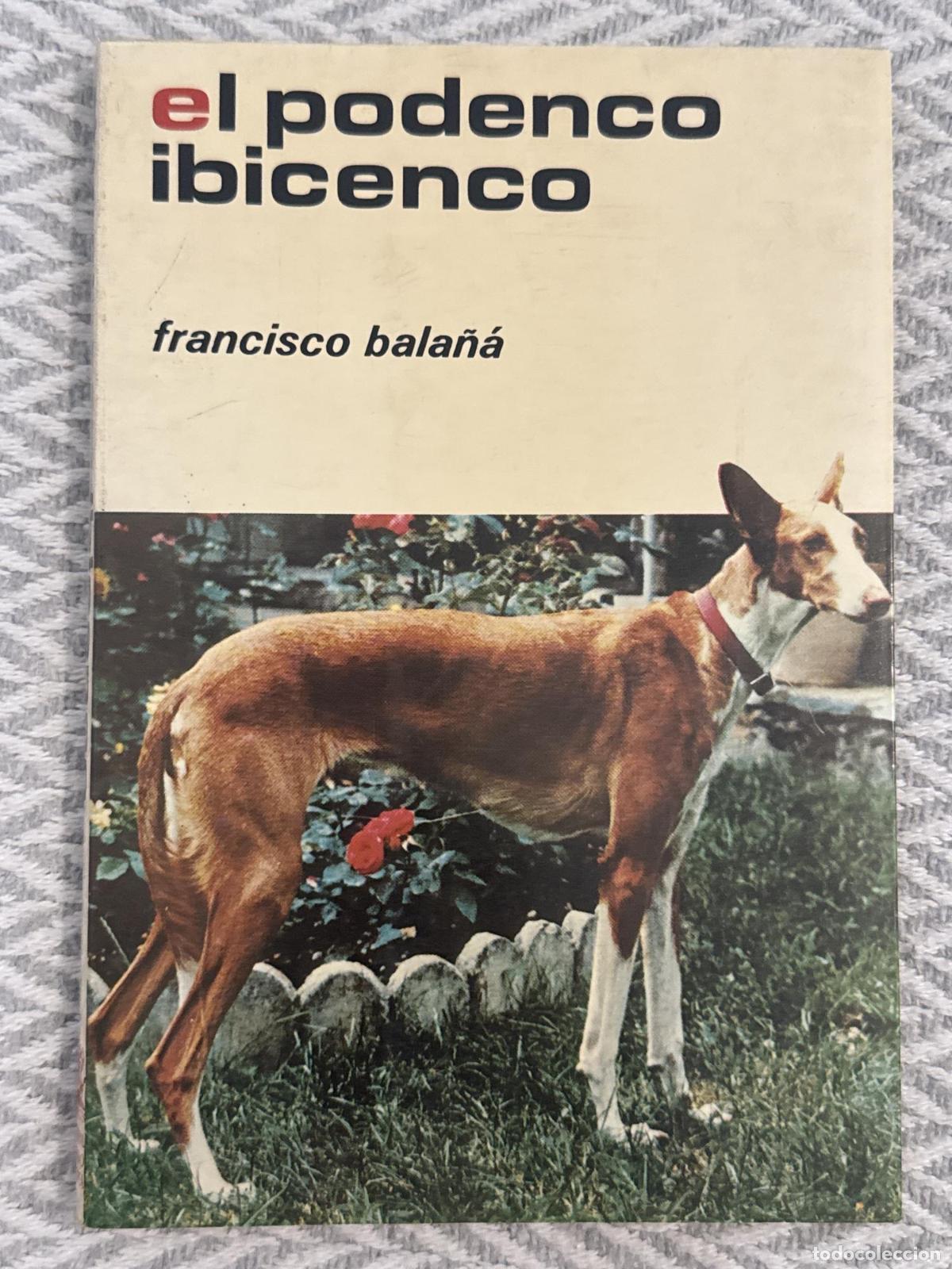 Libros: El podenco ibicenco - Francisco Bala&ntilde;&aacute;