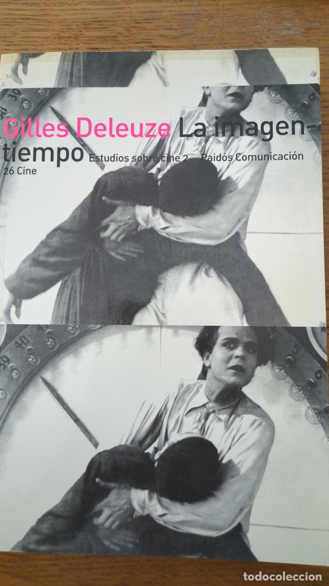Libros: La imagen-tiempo - Gillez Deleuze