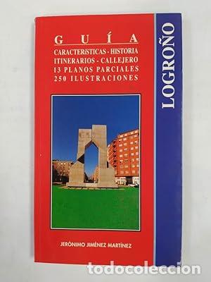 Libros: GU&Iacute;A DE LOGRO&Ntilde;O - JER&Oacute;NIMO JIM&Eacute;NEZ MART&Iacute;NEZ. TDK220
