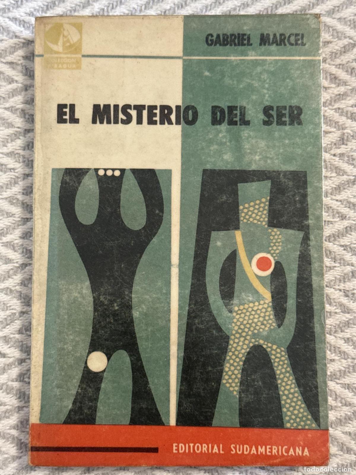 Libros: El misterio del ser - Gabriel Marcel