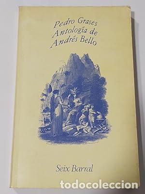 Libros: Antolog&iacute;a de Andr&eacute;s Bello - Pedro Grases