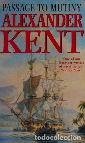 Libros: Passage to Mutiny - Alexander Kent