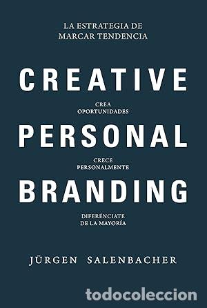 Libros: Creative Personal Branding - Salenbacher, Jurg&uuml;en