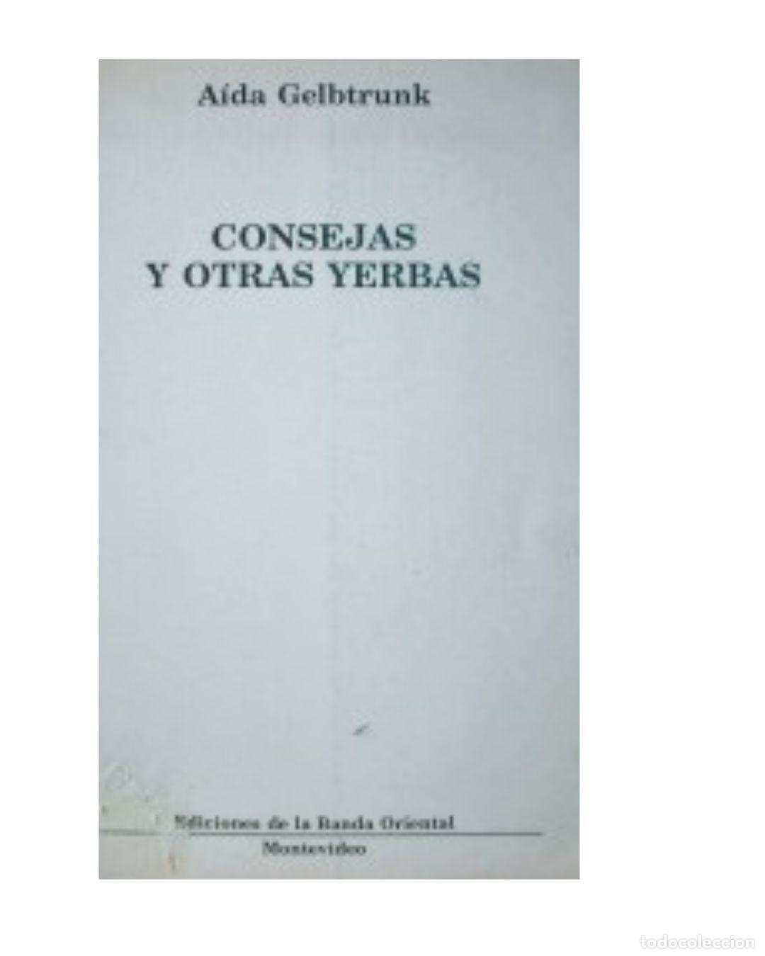 Libros: CONSEJAS Y OTRAS YERBAS - A&iacute;da GELBTRUNK