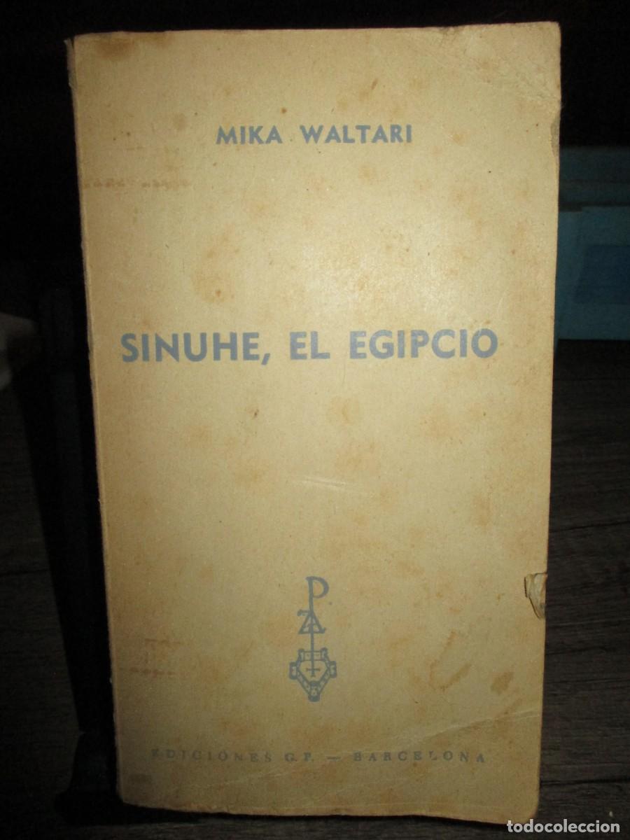 B&uuml;cher: 371- Libro Sinuh&eacute; El Egipcio - Mika Waltari (Ed. G.P. 1964) - Colecci&oacute;n Reno