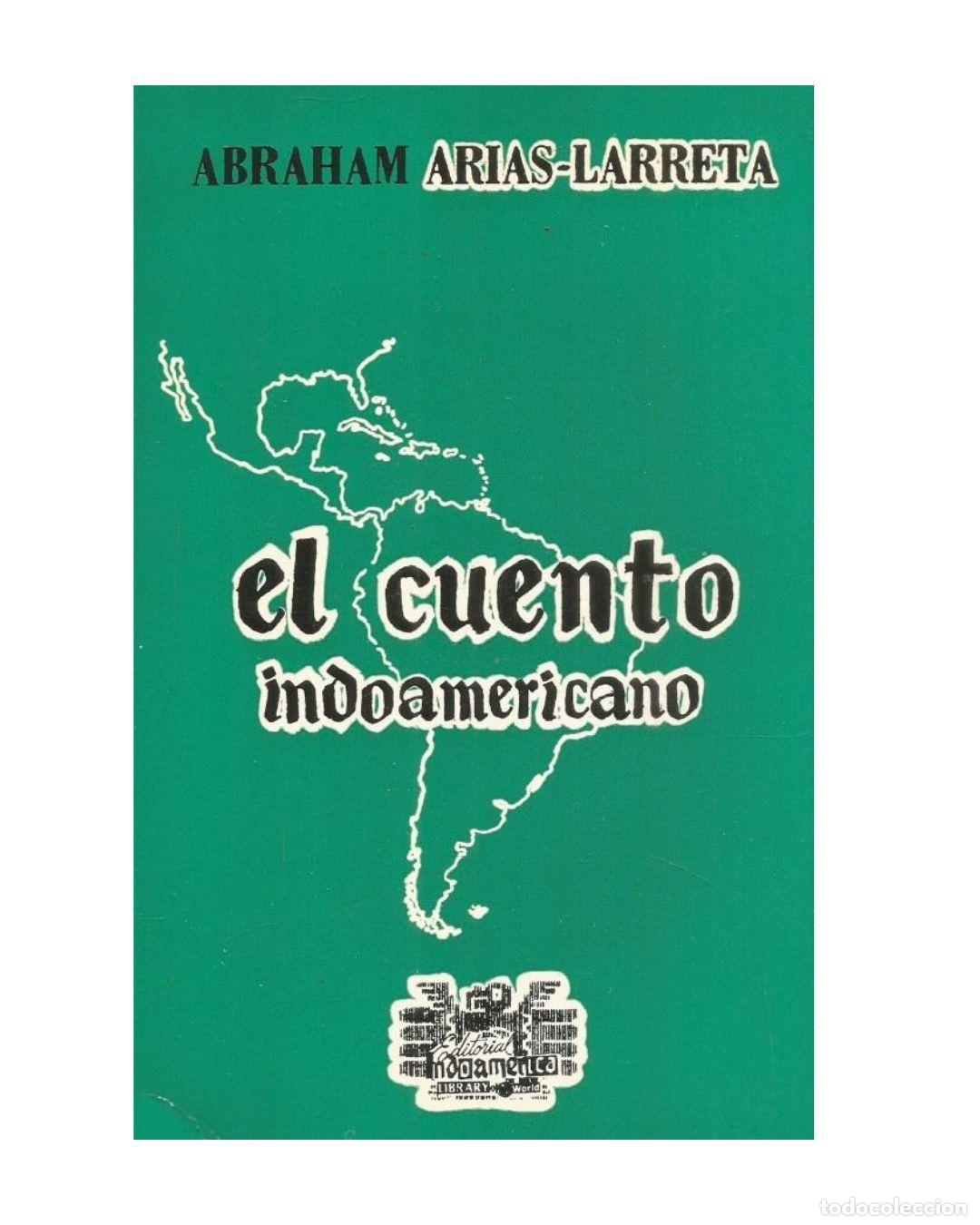 Libros: EL CUENTO INDOAMERICANO - ABRAHAM ARIAS-LARRETA.