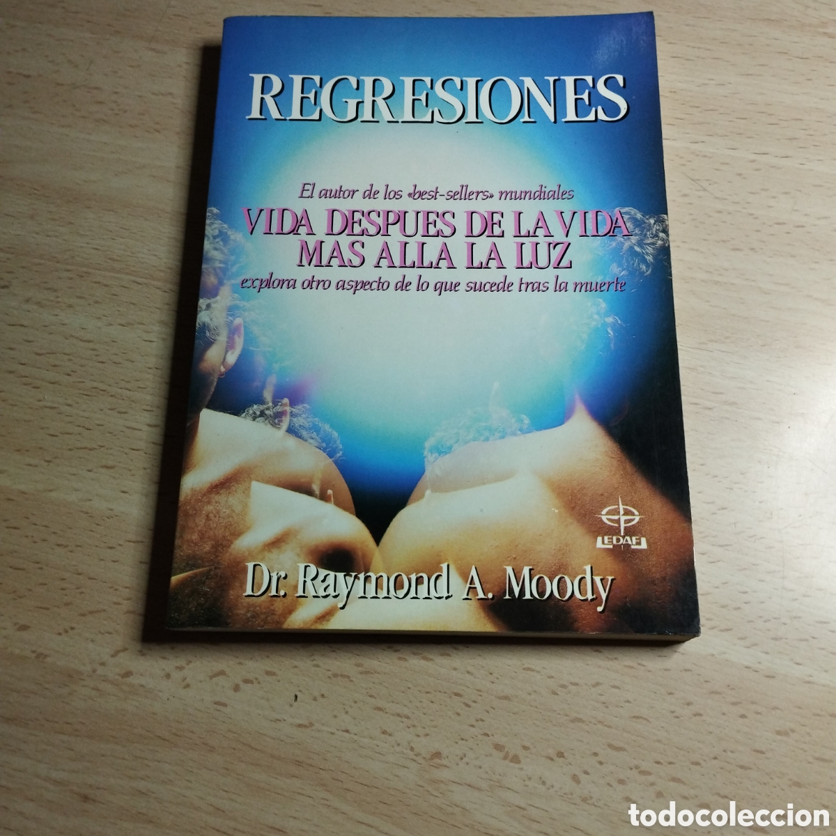 Libros: Regresiones. Dr. Raymond A. Moody. 1991. EDAF. Dedicado y firmado por el autor.
