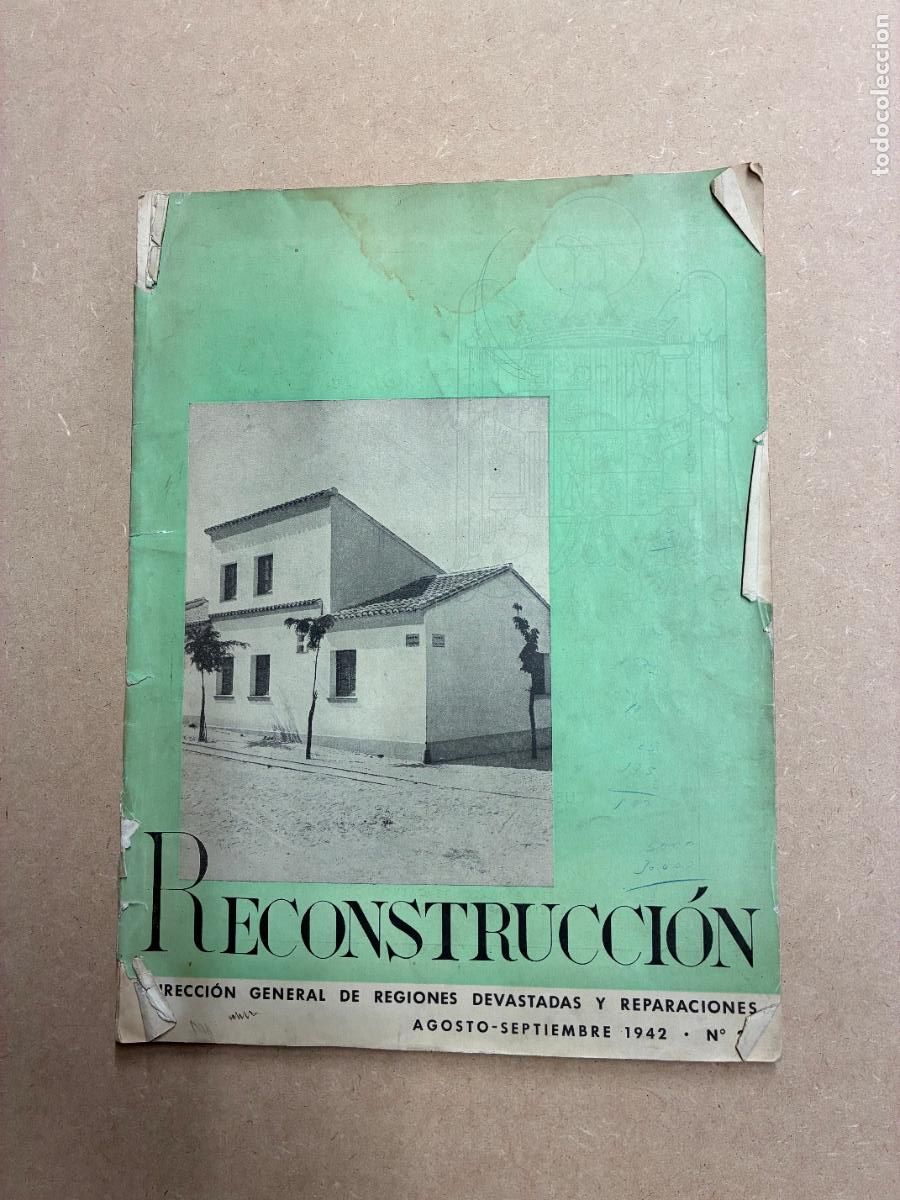 Libros: RECONSTRUCCI&Oacute;N N&ordm; 25. REVISTA DE LA DIR. GRAL. DE REGIONES DEVASTADAS Y REPARACIONES 1942
