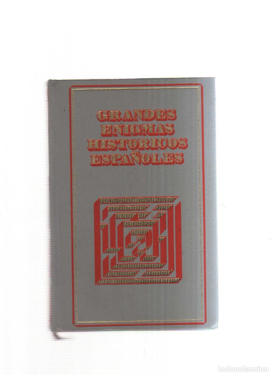 Libros: GRANDESENIGMAS HISTORICOS ESPA&Ntilde;OLES