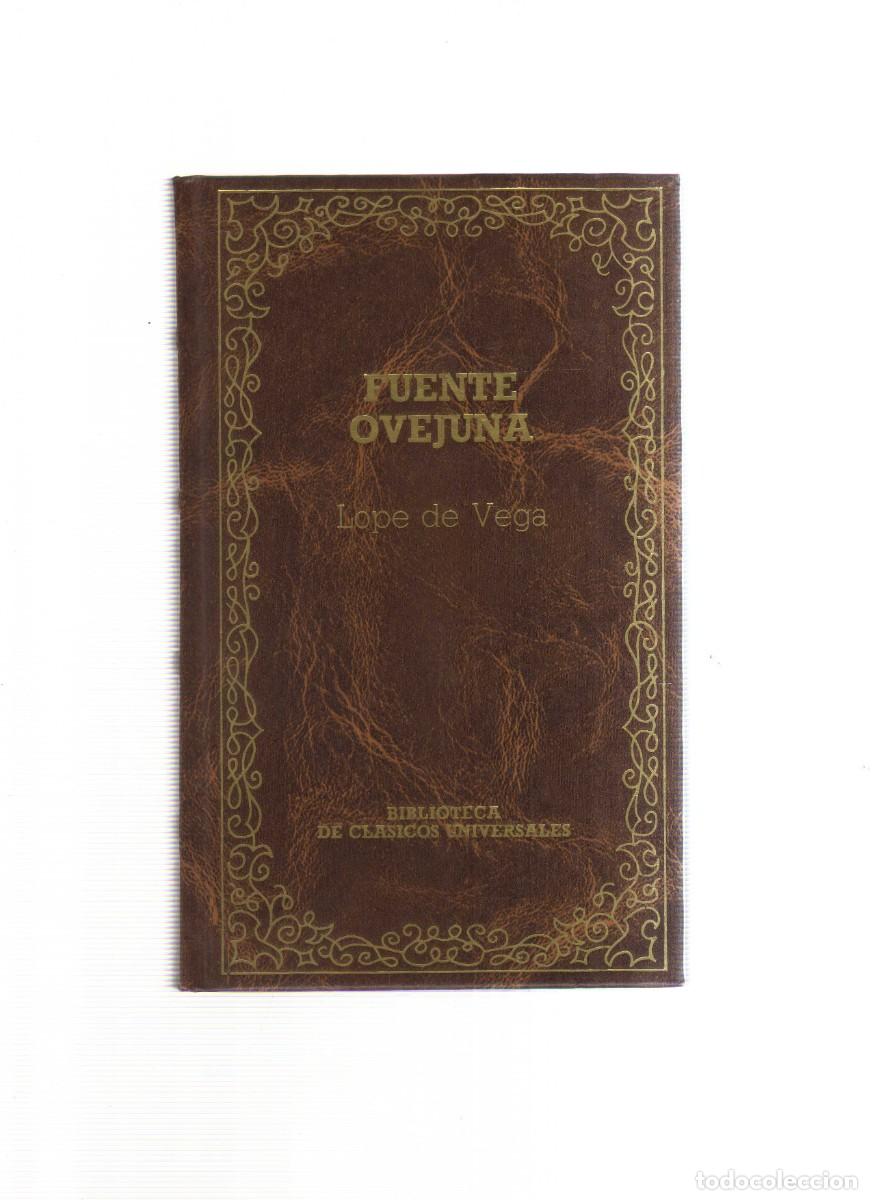 Libros: FUENTE OVEJUNA LOPE DE VEGA BIBLIOTECA DE CLASICO UNIVERSALES