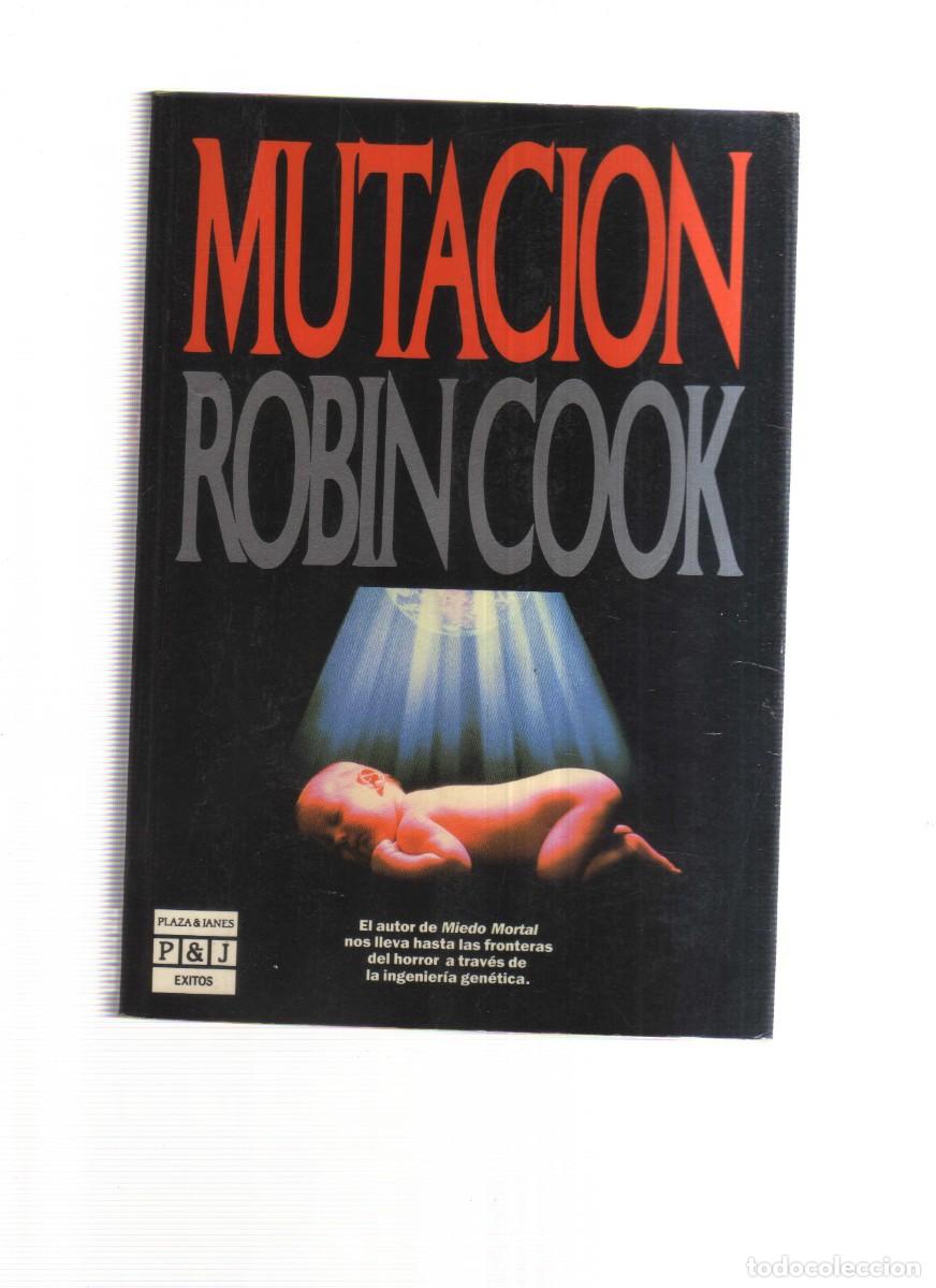 Libros: MUTACION ROBINCOOK PLAZAS JANES EDITORIALS.A.