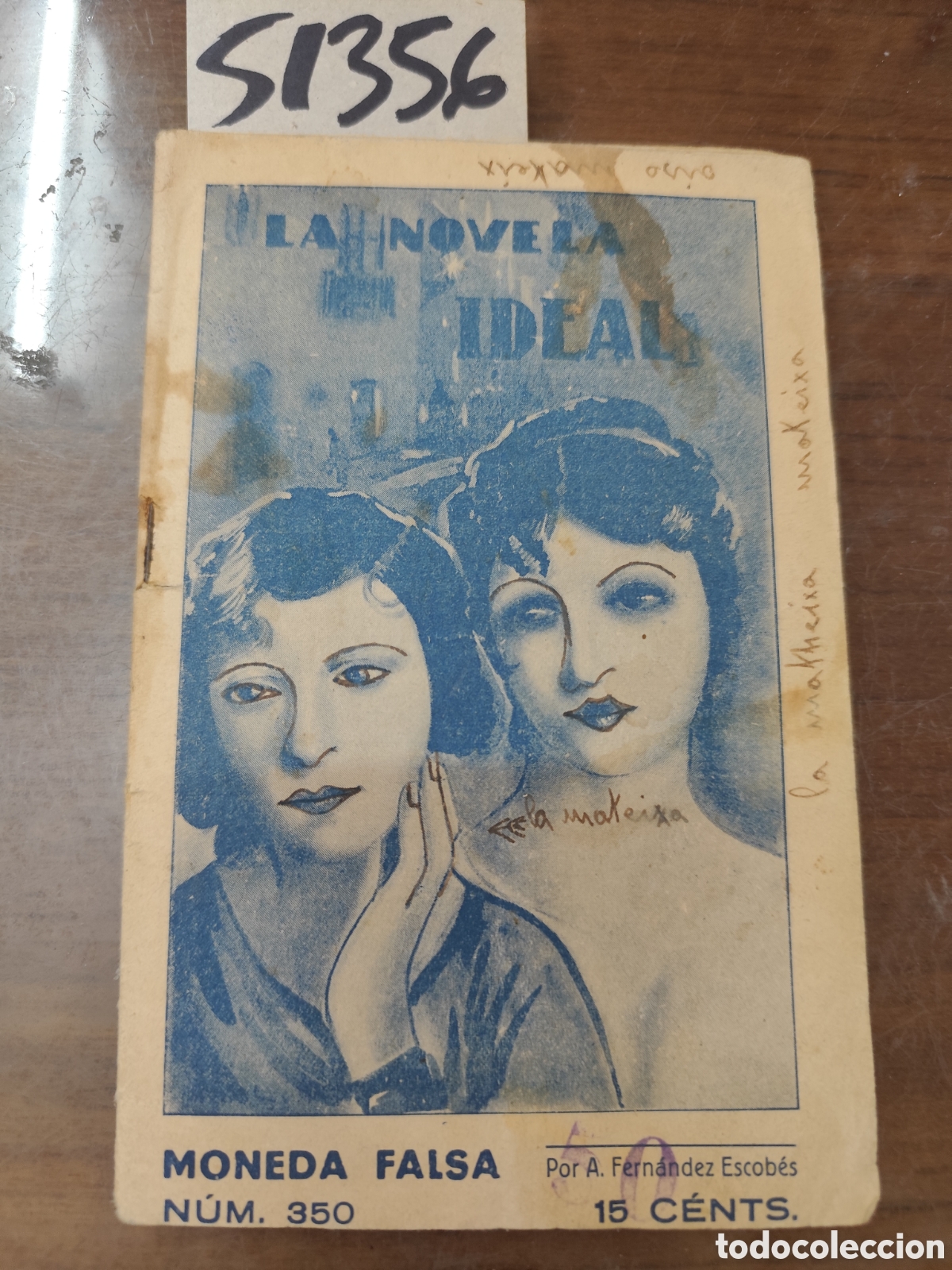 Libri di seconda mano: MONEDA FALSA. La novela Ideal n&ordm; 350. 1&ordf; Edici&oacute;n. A&ntilde;o 1933 - FERNANDEZ ESCOBES,A.