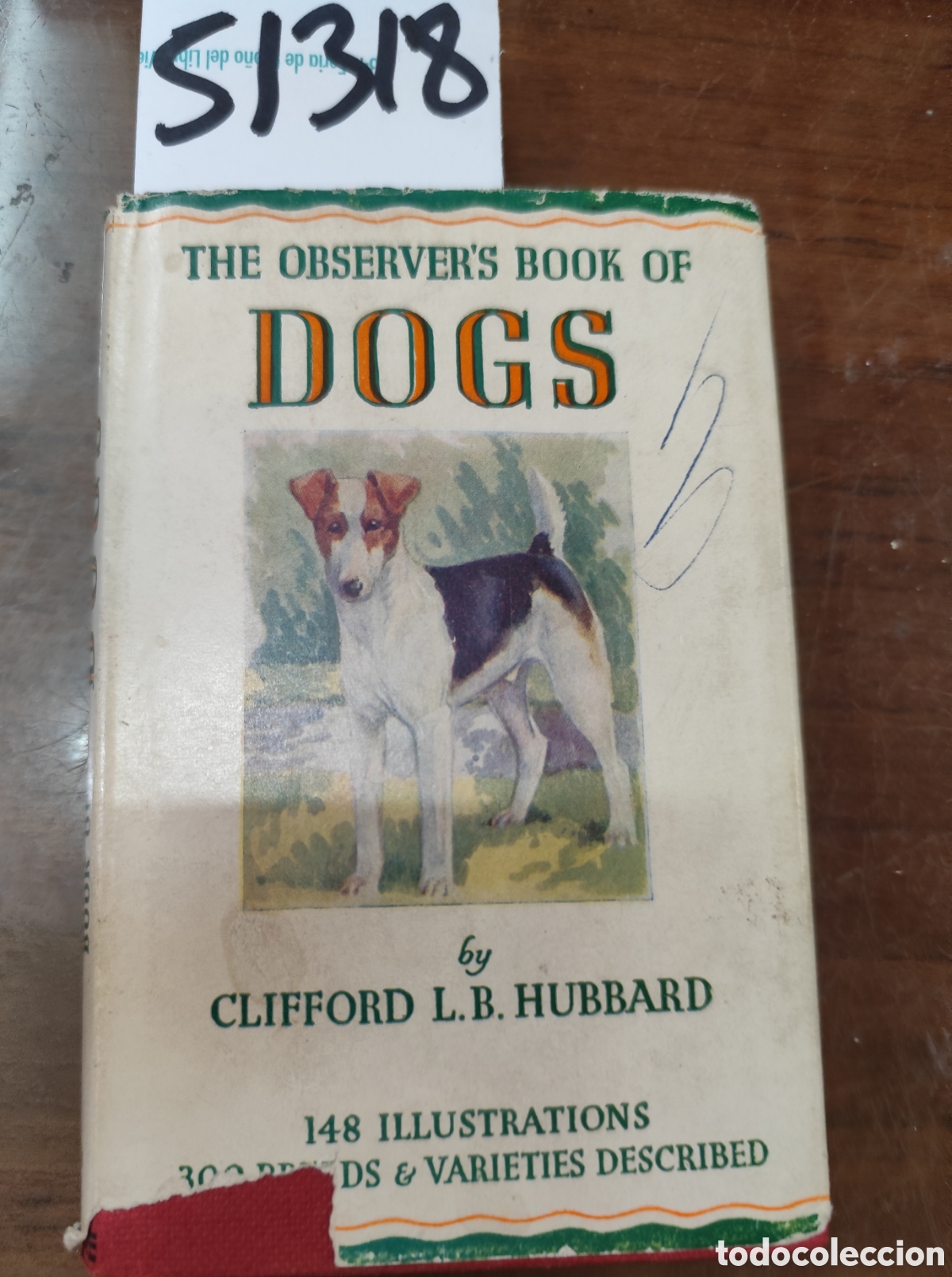 Livros em segunda m&atilde;o: THE OBSERVER S BOOK OF DOGS. El observador del libro de perros. A&ntilde;o 1945 - HUBBARD,Clifford L. B.