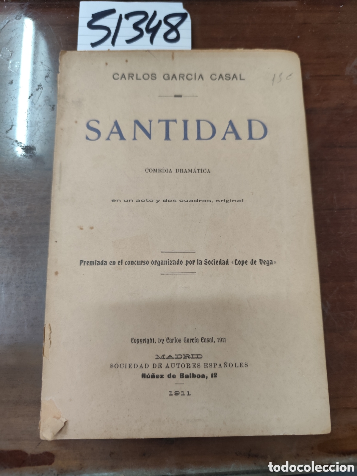 Livros em segunda m&atilde;o: SANTIDAD. Comedia dram&aacute;tica. 1&ordf; Edici&oacute;n. A&ntilde;o 1911 - GARCIA CASAL,Carlos