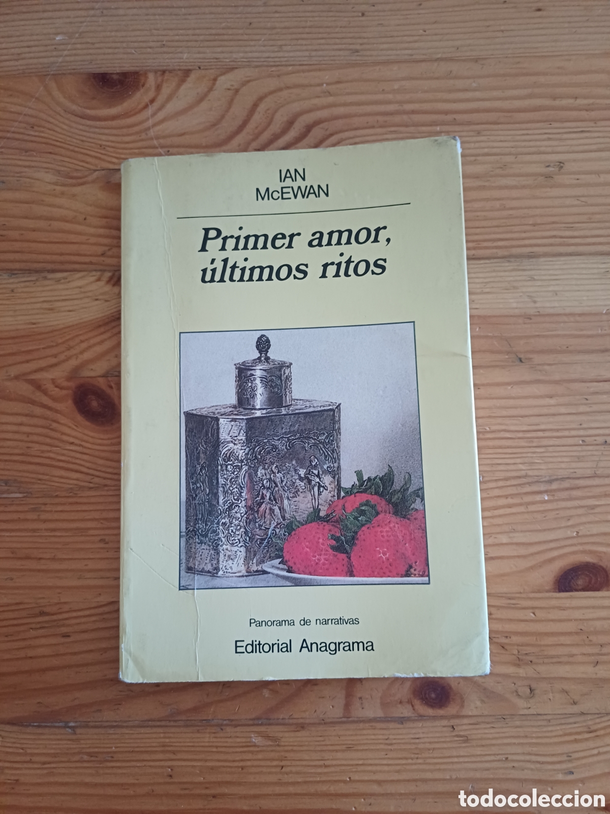 Libros: Primer amor ultimos ritos Ian McEwan Panorama de narrativas Editorial Anagrama