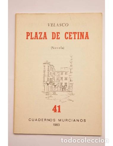 Libros: Plaza de Cetina - VELASCO - Foto 1