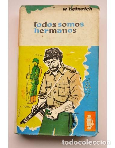 B&uuml;cher: Todos somos hermanos - HEINRICH, Willi